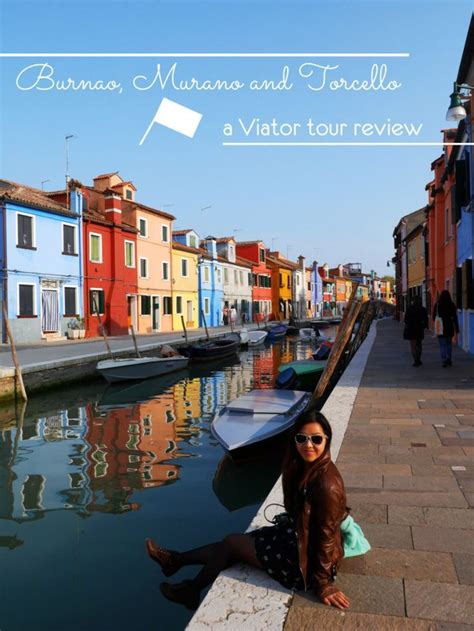 Burano Murano And Torcello Review Of Viator Tour Laugh Travel Eat