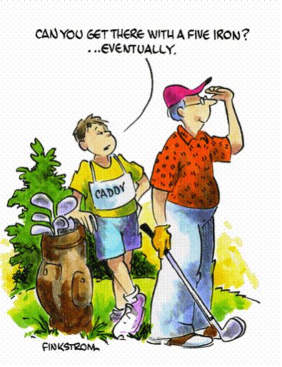Pin By Golftoons On Cartoons Golf Humor Golf Quotes Golf Tips