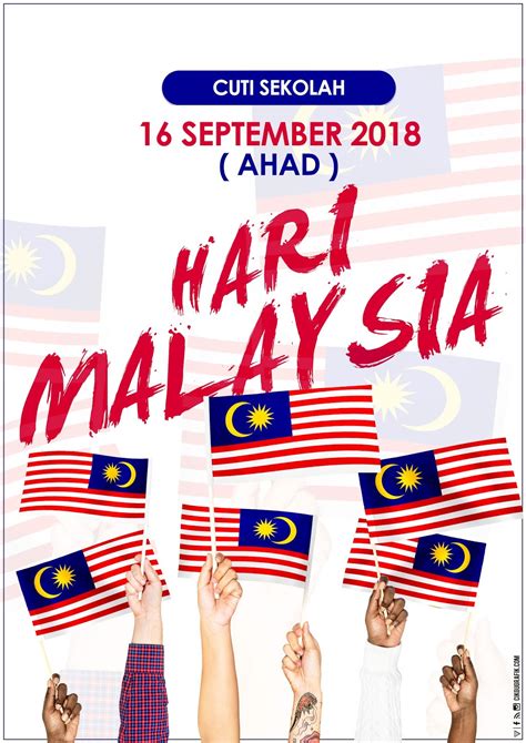 Instantly obtain latest current affairs with all essential info, be the first to know all the today current affairs 16 september 2019 top news, major issues, current news, important. Poster Cuti Sekolah Hari Malaysia 2018 | KOLEKSI GRAFIK ...