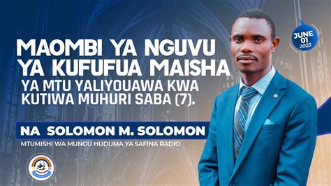 Mtumishi Solomon M Solomon Kufufua Maisha Ya Mtu Yaliyouwawa Kwa