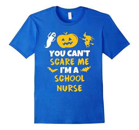 You Cant Scare Me Im A School Nurse Halloween T Shirt Cl