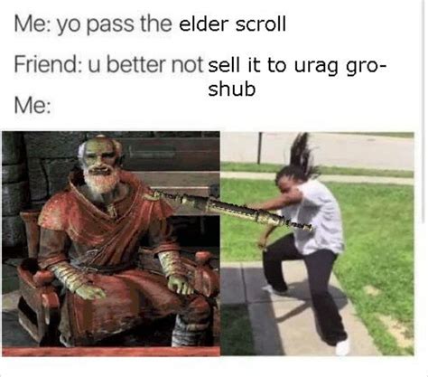 Elder Scrolls Memes Elder Scrolls Skyrim Funny Memes Hilarious