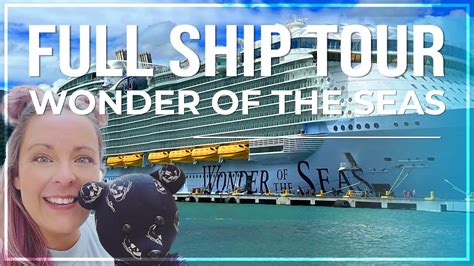 Wonder Of The Seas Full Ship Tour Royal Caribbean YouTube