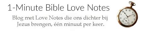 1 Minute Bible Love Notes 5 Manieren Om Bijbelteksten Te Memoriseren