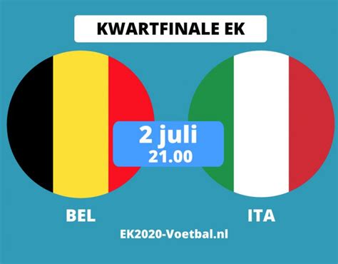 Elke zondag 11:00 posten zij hier een nieuwe video. België Italië kwartfinale EK 2021 voetbal | Opstellingen ...