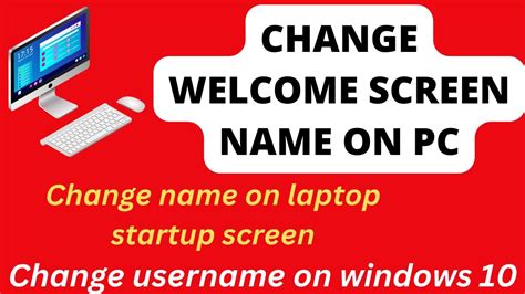 How To Change User Name Windows 10 How To Change Name On Welcome