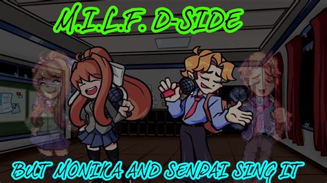 Fnf Milf D Side But Monika And Senpai Sing It Friday Night