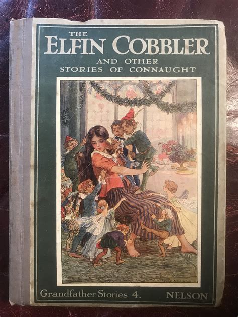 The Elfin Cobbler And Other Stories Of Connaught By Monica Cosens