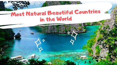 Top 10 The Most Natural Beautiful Countries In The World