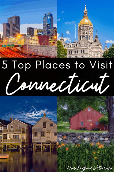 15 Best Places To Visit In Connecticut Where To Go In Ct New England