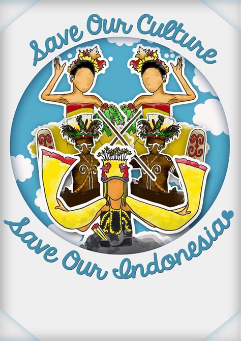 Maybe you would like to learn more about one of these? Poster Melestarikan Budaya Indonesia - Amat