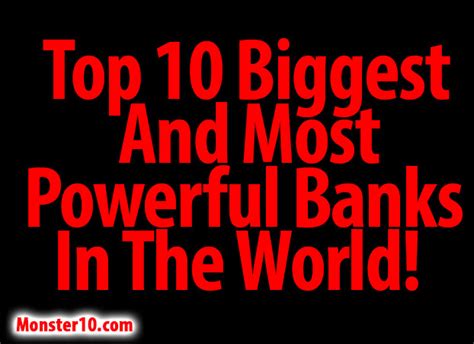 The list is based on the april, 2020 s&p global market intelligence report of the 100 largest banks in the world. Top 10 Biggest And Most Powerful Banks In The World!