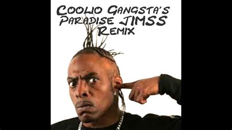 Coolio Gangsta Paradise Remix Jimss Youtube