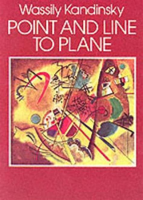Point And Line To Plane By Wassily Kandinsky Paperback 9780486238081