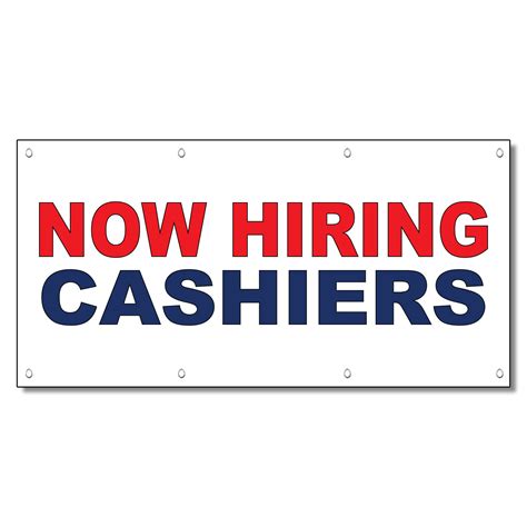 Now Hiring Cashiers Red Blue 13 Oz Vinyl Banner Sign With Grommets