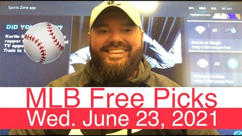Mlb Picks 6 23 21 Major League Baseball Free Sports Betting Predictions Dfs Fantasy Pitchers