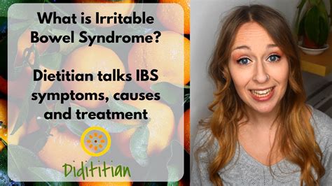 What Is Irritable Bowel Syndrome Dietitian Talks Ibs Symptoms Causes And Treatment Youtube