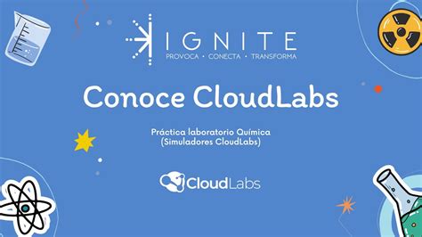 Práctica Laboratorio Química Simuladores Cloudlabs Youtube