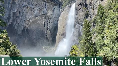 Yosemite Falls Hike To Lower Yosemite Falls Yosemite National Park