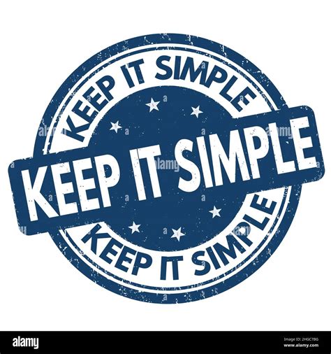 Keep It Simple Grunge Rubber Stamp On White Background Vector
