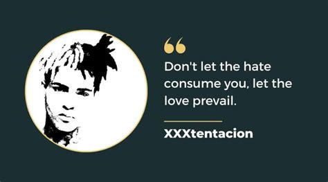 Xxxtentacion Quotes An Inspiration To Many