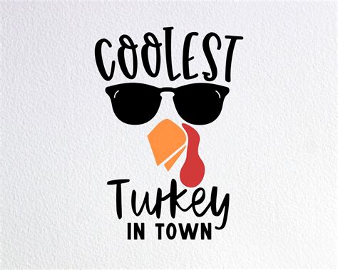 Coolest Turkey In Town Svg Funny Turkey Face Onesie Svg Dxf Etsy