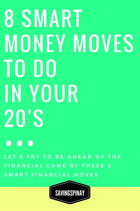 8 Smart Money Moves To Do In Your 20s Savingspinay