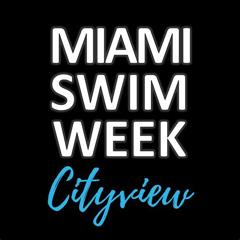 Miami Swim Week Cityview