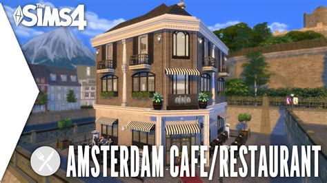 The Sims 4 Speed Build 142 Dine Out Amsterdam Caferestaurant
