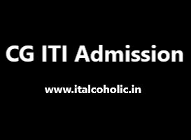 CG ITI Admission 2023 Registration Dates Merit list Seat Allotment