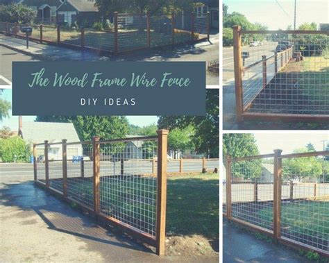 Taken in that context, house or building framing is not all that difficult. The Wood Frame Wire Fence | Diy fence, Building a fence, Fence