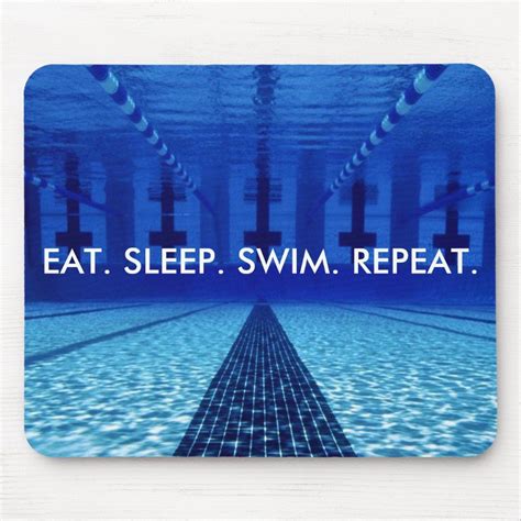 Eat Sleep Swim Repeat Swimming Mouse Pad Swimming