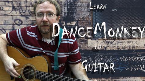 Accurate time signature and tempo. Learn to play Dance Monkey- Easy Guitar Lesson in 2020 ...