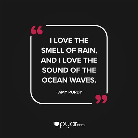 I Love The Smell Of Rain Pyar Love Romance