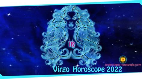Virgo Horoscope 2022 Career Finance Health Travel 2022 Predictions