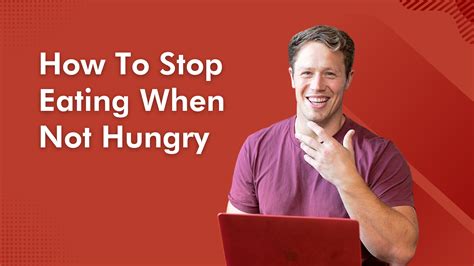 how to stop eating when not hungry next step nutrition