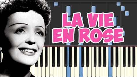 🎹edith Piaf La Vie En Rose Piano Tutorial Synthesia ️♫ Youtube