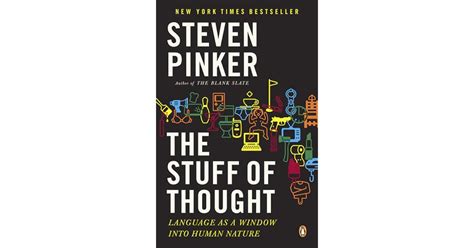 The Stuff Of Thought Language As A Window Into Human Nature By Steven