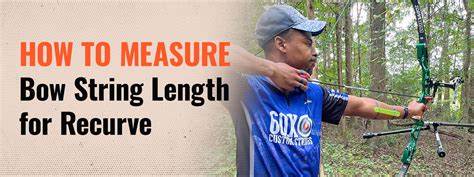How To Measure Bow String Length For Recurve Chart At 60x 60x Custom
