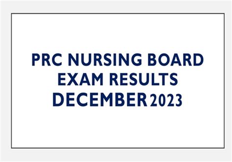 Prc Nursing Board Exam Results December 2023