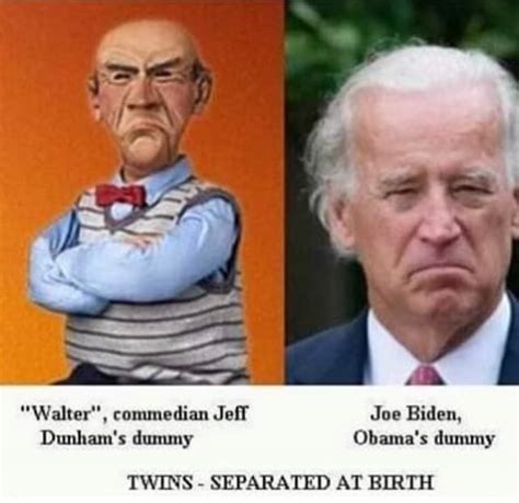 Walter Commedian Jeff Joe Biden Dunhams Dummy Obamas