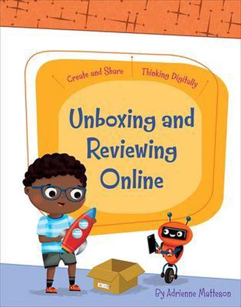 Unboxing And Reviewing Online 9781534168749 Adrienne Matteson