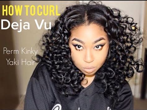 Order online tickets tickets see availability. How to Curl Deja Vu Perm Kinky Yaki - YouTube