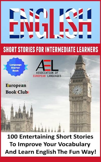 English Short Stories For Intermediate Learners 100 English Short