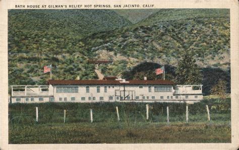 Bath House At Gilmans Relief Hot Springs San Jacinto Ca Postcard
