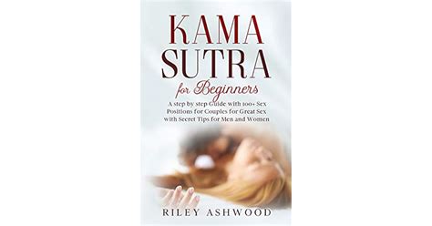 Karma Sutra Sex Positions For Beginners Mazsierra