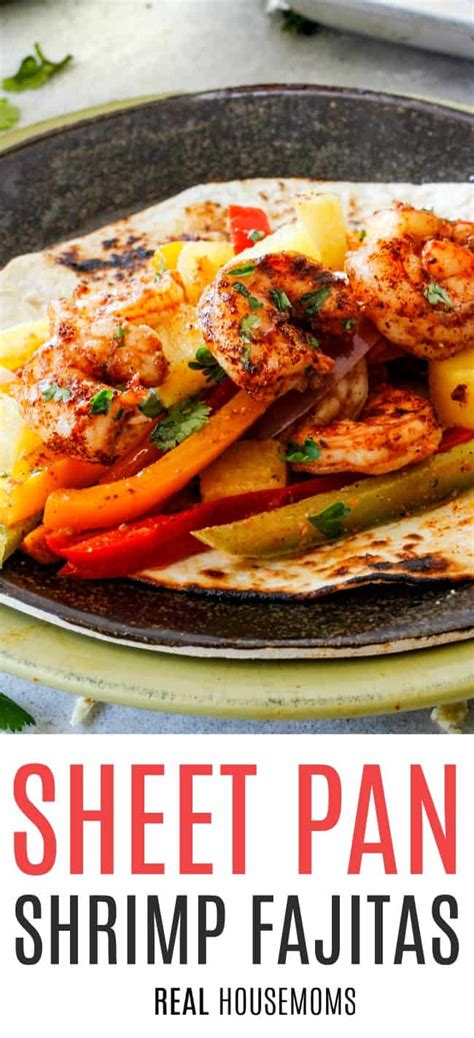 Following a nutritious and balanced diet is important for. Sheet Pan Shrimp Fajitas are a quick and easy weeknight ...