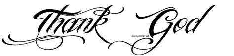 Just upload any jpg, gif or png. Thank God font or Script for short by symbolofsoul on ...