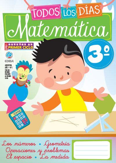 Por favor lea lo que he escrito aquí: Todos los días matemática N° 3 | Libros de tercer grado, Matematicas tercer grado, Libros de ...