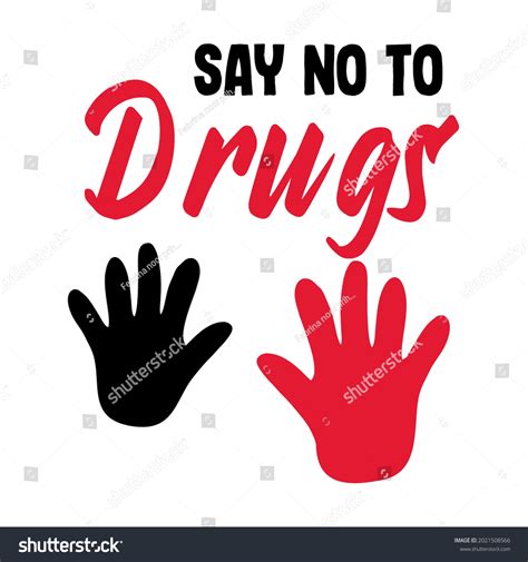 Say No Drugs Lettering No Drugs Stock Vector Royalty Free 2021508566 Shutterstock
